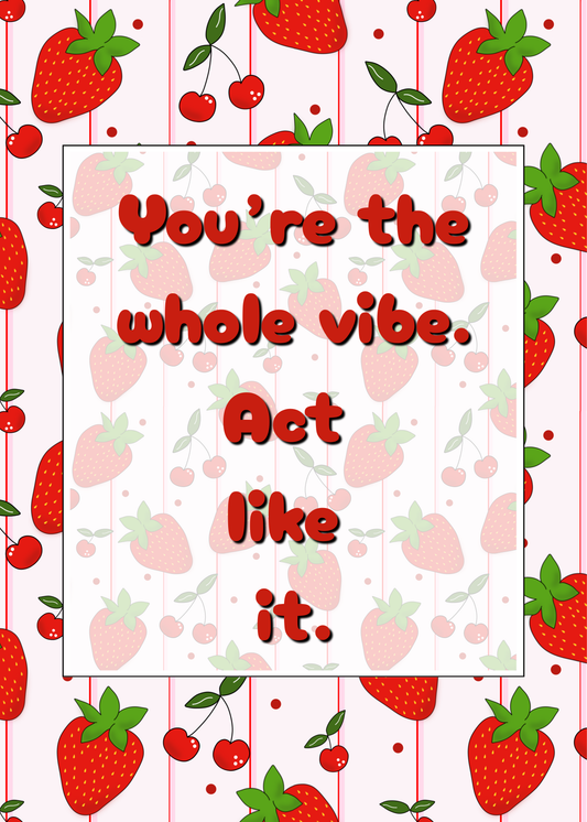 Whole Vibe Energy Art Card
